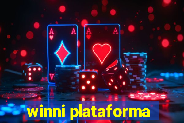 winni plataforma